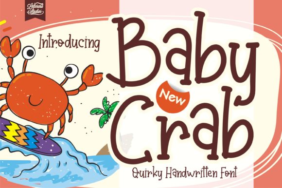 Baby Crab: Understanding This Quirky Handwritten Font’s Style, Fit, and Design Tradeoffs