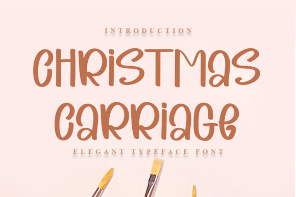 Christmas Carriage: A Handwritten Font That Brings Warmth to Every Creative Project