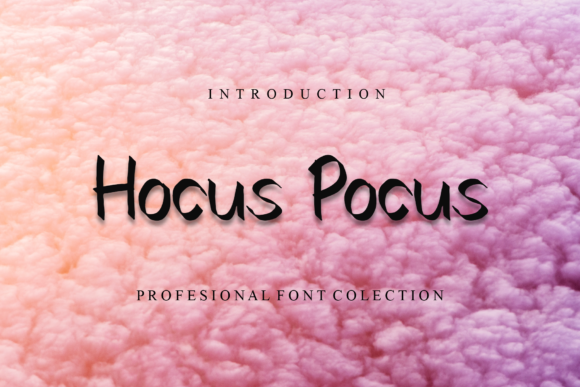 Hocus Pocus: A Handwritten Font That Brings Warmth to Everyday Design