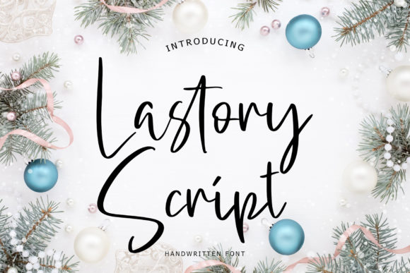 Lastory: The Handwritten Font That Brings a Human Touch to Every Project
