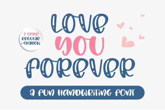 Love You Forever: A Bold Handwritten Font With Limitless Charm