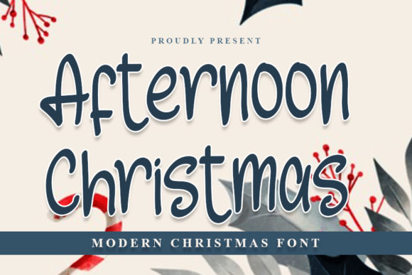 Making Afternoon Christmas Work for Your Projects: A Strategic Guide to Choosing and Using This Handwritten Font
