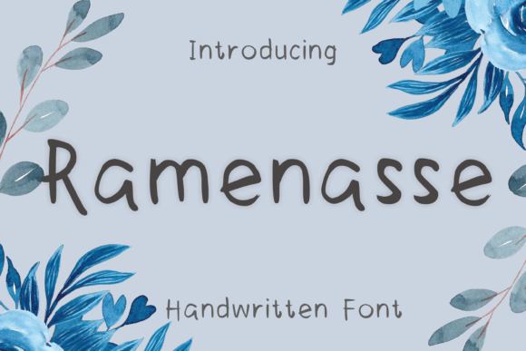Ramenasse: A Sweet and Natural Handwritten Font With Genuine Creative Range
