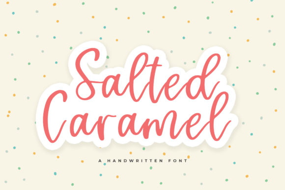 Salted Caramel: A Handwritten Font for Elegant Design