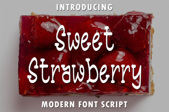 Sweet Strawberry: The Quirky Handwritten Font That Stands Out